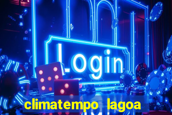 climatempo lagoa real bahia